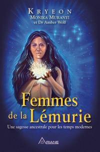Femmes de la Lémurie : sagesse ancestrale pour les temps modernes