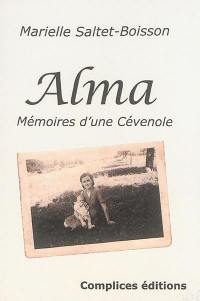 Alma : mémoires d'une Cévenole : biographie
