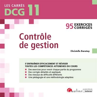 Contrôle de gestion : 95 exercices corrigés : DCG 11