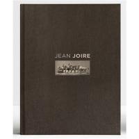 Jean Joire : catalogue critique de l'oeuvre sculpté