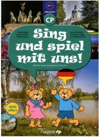 Sing und spiel mit uns! : manuel d'apprentissage de l'allemand, cycle 2 A1-1 : débutants, CP