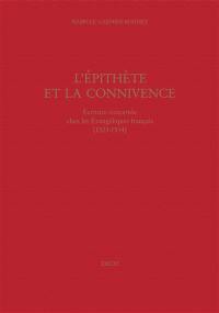 L'épithète et la connivence, écriture concertée chez les évangéliques français (1523-1534)
