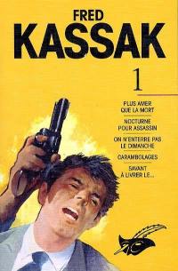 Fred Kassak. Vol. 1