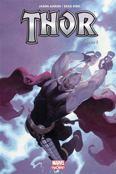 Thor. Le massacreur de dieux. Vol. 2