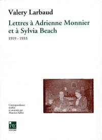 Lettres à Adrienne Monnier et à Sylvia Beach : 1919-1933