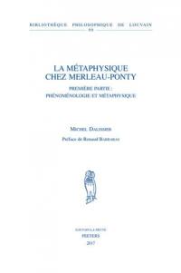 La métaphysique chez Merleau-Ponty
