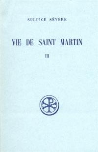 Vie de saint Martin. Vol. 3