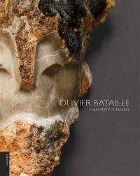 Olivier Bataille, l'humanité de marbre