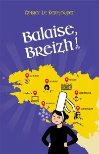 Balaise, Breizh !