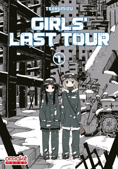 Girls' last tour. Vol. 1