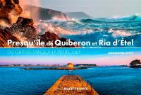 Presqu'île de Quiberon et ria d'Etel : du grand large à la petite mer