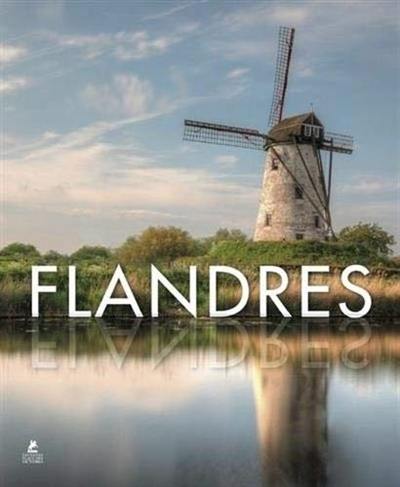 Flanders & Brussels. Flandres. Flandern & Brüssel