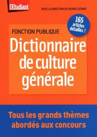 Dictionnaire de culture générale : tous les grands thèmes abordés aux concours !