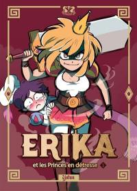 Erika et les princes en détresse. Vol. 1