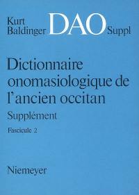 Dictionnaire onomasiologique de l'ancien occitan, supplément : DAO, suppl. Vol. 2