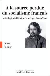 A la source perdue du socialisme français