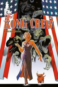 The Kong crew. Vol. 4. Teeth avenue