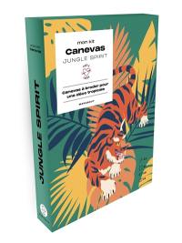 Mon kit canevas : jungle spirit : canevas à broder pour une déco tropicale