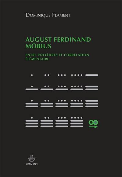 August Ferdinand Möbius : entre polyèdres et corrélation élémentaire