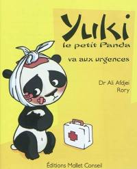 Yuki, le petit panda va aux urgences