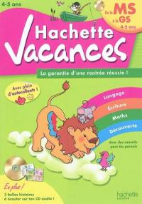 Hachette vacances, de la MS à la GS, 4-5 ans : la garantie d’une rentrée réussie !