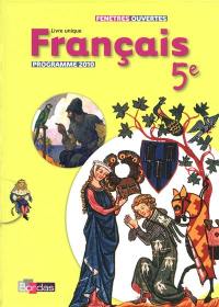 Français 5e : livre unique, programme 2010 : petit format