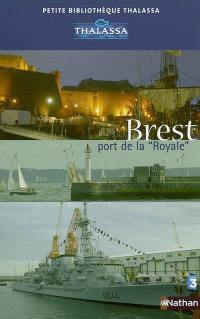Brest, port de la Royale