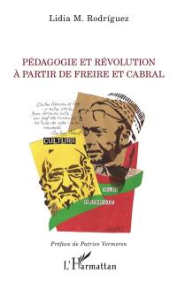 Pédagogie et révolution à partir de Freire et Cabral