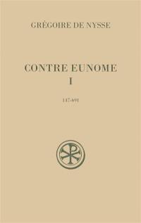 Contre Eunome. Vol. 1-2. 147-691