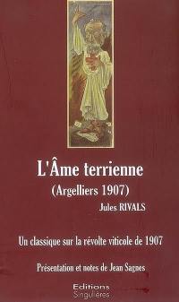 L'âme terrienne (Argelliers 1907) : un classique sur la révolte viticole de 1907