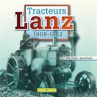 Tracteurs Lanz : 1908-1962