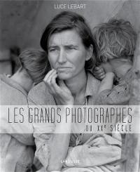 Les grands photographes du XXe siècle