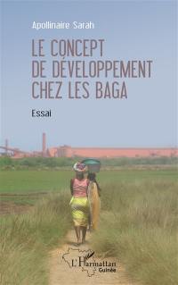 Le concept de développement chez les Baga : essai