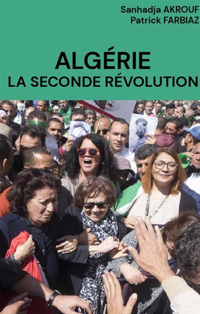 Algérie, la seconde révolution
