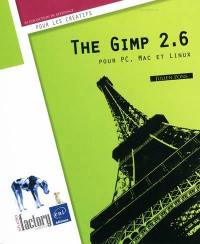The Gimp 2.6 pour PC, Mac et Linux