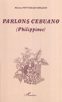 Parlons cebuano : binisaya : Philippines