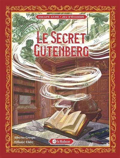 Le secret Gutenberg