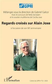 Cahier du GIPRI, n° 10. Regards croisés sur Alain Joxe : à l'occasion de son 90e anniversaire