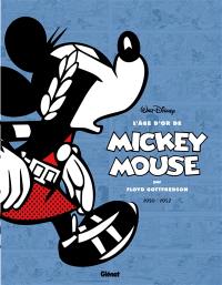 L'âge d'or de Mickey Mouse. Vol. 9. Le secret de Moouk : et autres histoires : 1950-1952