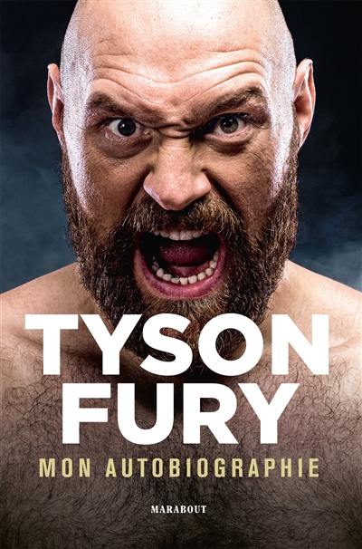 Tyson Fury : mon autobiographie