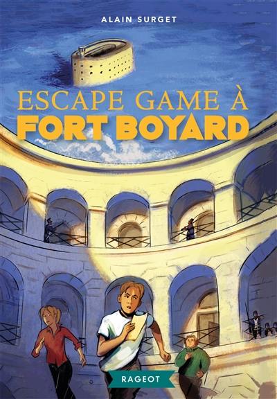 Escape game à Fort Boyard