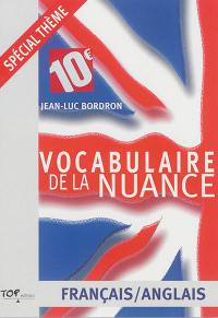 Vocabulaire de la nuance : français-anglais
