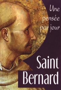 Saint Bernard, une pensée par jour