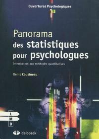 Panorama des statistiques pour psychologues : introduction aux méthodes quantitatives