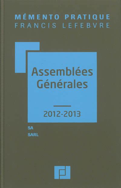 Assemblées générales : SA, SARL