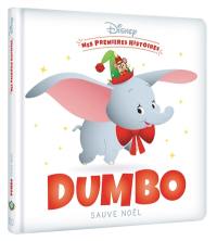 Dumbo sauve Noël