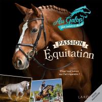Au galop : passion équitation