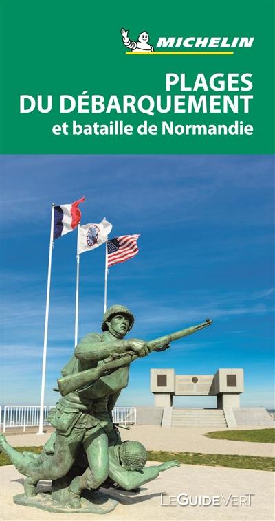 Plages du débarquement et bataille de Normandie