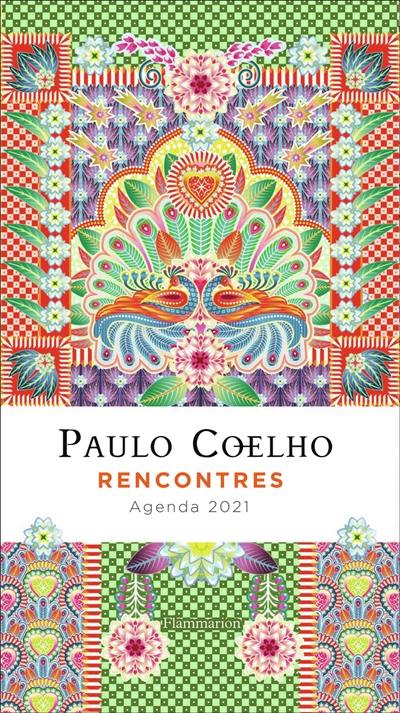 Paulo Coelho : rencontres : agenda 2021