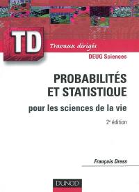 Probabilités et statistique : pour les sciences de la vie